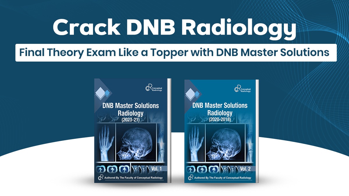 DNB Radiology Theory Exam